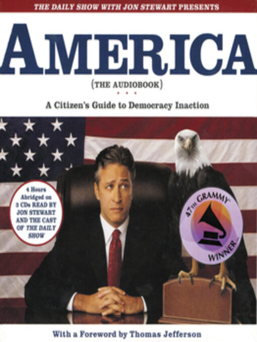Title details for The Daily Show with Jon Stewart Presents America (The Audiobook) by Jon Stewart - Available